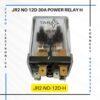 Power Relays Horizontal JR2 NO 12D 30A Tara Relays - Zetro Electronics Pune Maharashtra