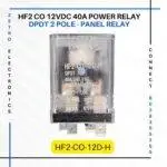 HF2-CO-12VDC-40 Amp Panel Relay Tara relays Zetro Electronics DPDT 2 Pole Relays Mumbai Delhi Kolkata Bengaluru Hyderabad Chennai Ahmedabad India