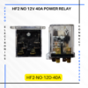 HF2 NO 12V 40A 2 Pole Power Relay DPST - India's best 2 pole power relays for control panels - Zetro Electronics - Tara Relays - get the best price at near location. Mumbai, Pune, Delhi, Agra, Kochi Wholesale Price, Distributor, Dealers, Traders, Suppliers in India