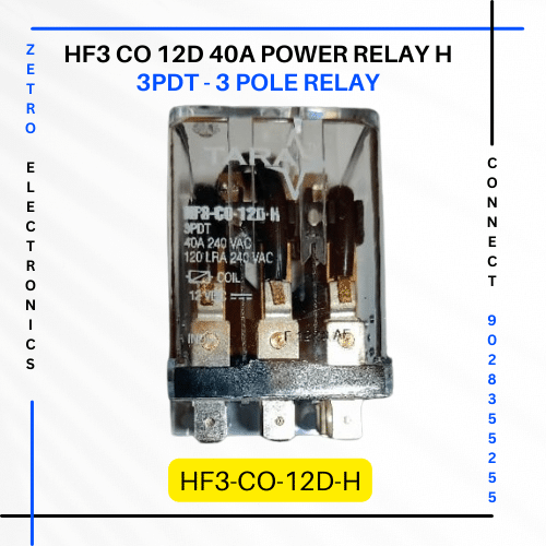 Power Relays HF3 CO 12v 40A 3PDT ZETRO Electronics - Buy Relays at Wholesale Price, Distributor, Dealers, Traders, Suppliers in India