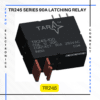 Latching Relay TR245 90A Zetro Electronics Pune