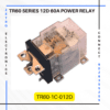 Power Relays TR60 Series 12V 60A - Zetro Electronics Pune
