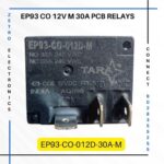 EP93 CO 12V 30A PCB Relay SPDT NC Zetro Electronics - Tara Relays - pcb relay, 12v pcb relay, 24vdc relay, pcb power relay, 30A pcb relays price, 30A 12V pcb relays price, India buy Now